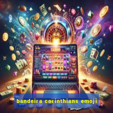 bandeira corinthians emoji