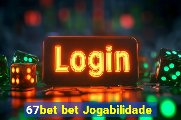 67bet bet Jogabilidade