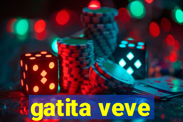 gatita veve