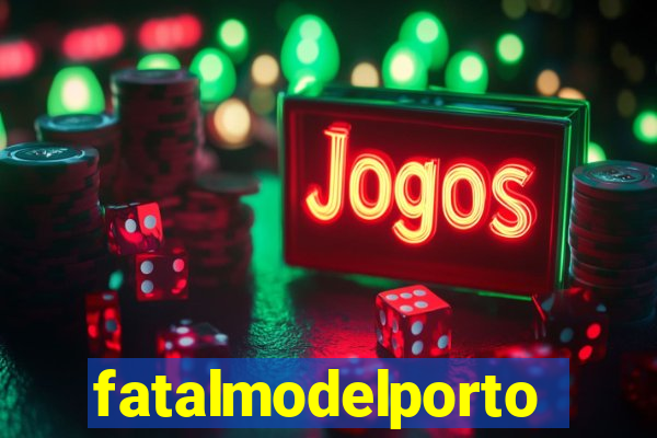 fatalmodelportoseguro