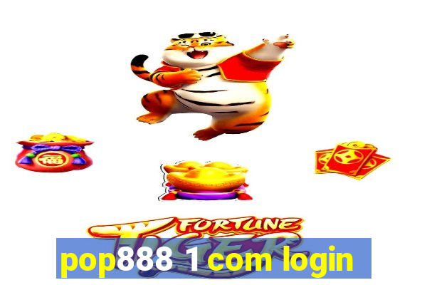 pop888 1 com login