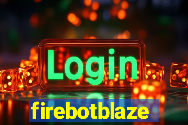 firebotblaze