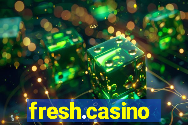 fresh.casino