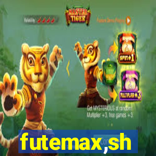 futemax,sh