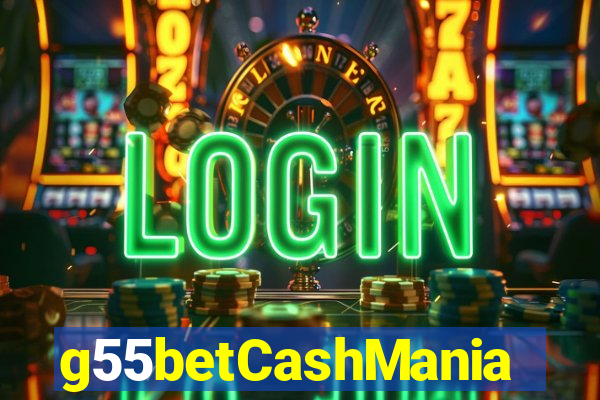 g55betCashMania