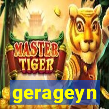 gerageyn