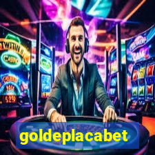 goldeplacabet