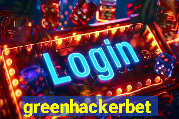 greenhackerbet