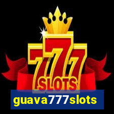 guava777slots