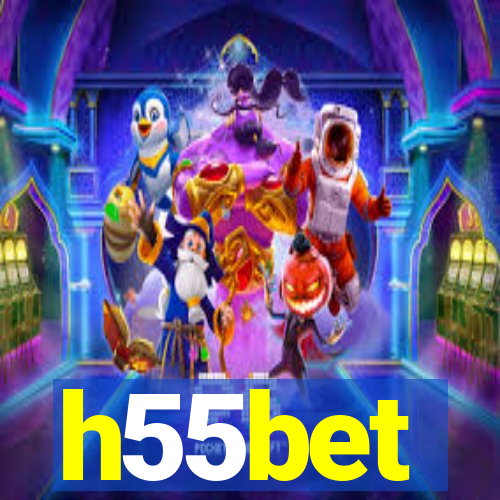 h55bet