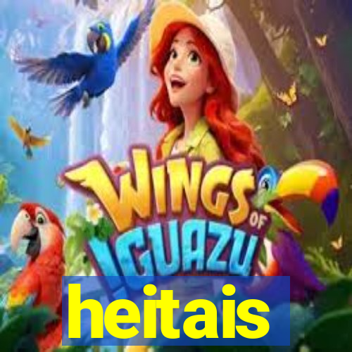 heitais