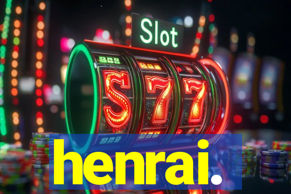 henrai.