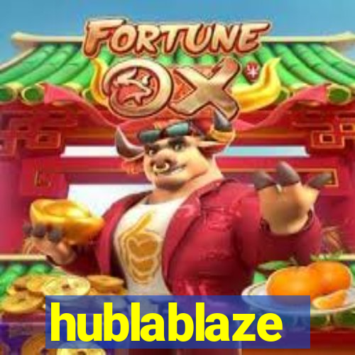 hublablaze