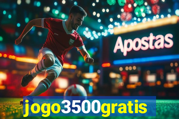 jogo3500gratis