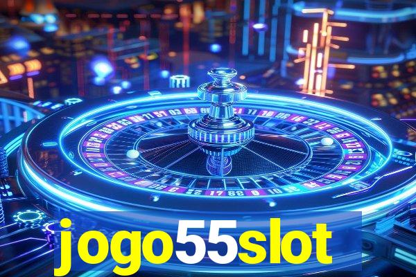 jogo55slot