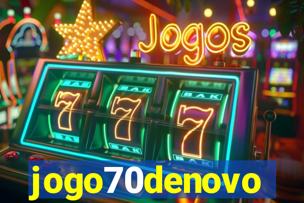 jogo70denovo