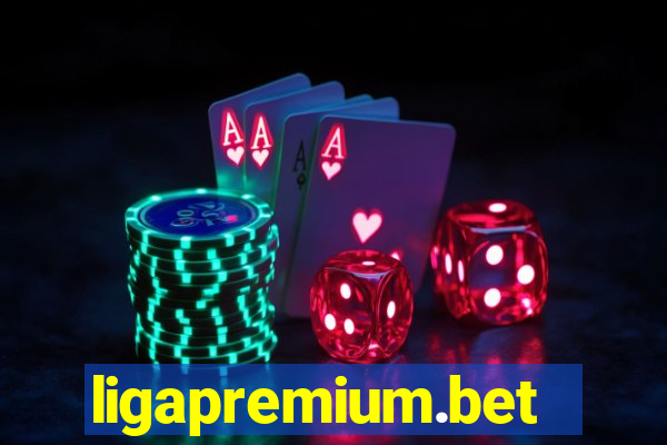 ligapremium.bet