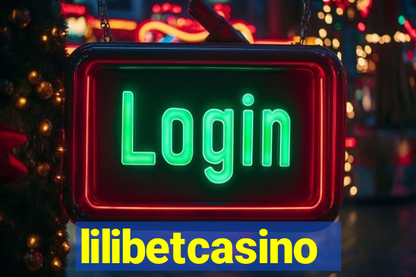 lilibetcasino