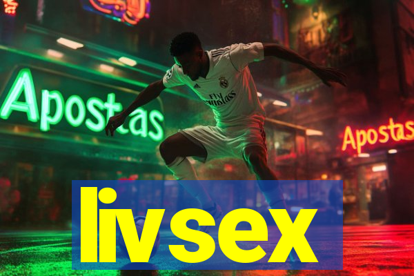 livsex