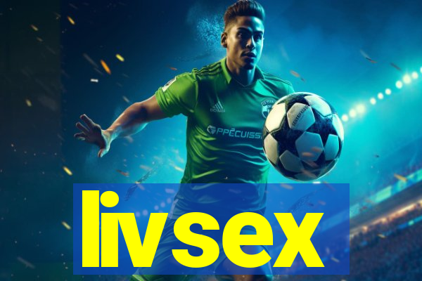 livsex