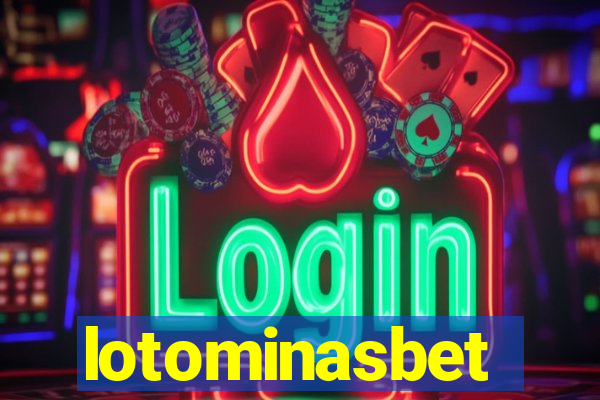 lotominasbet