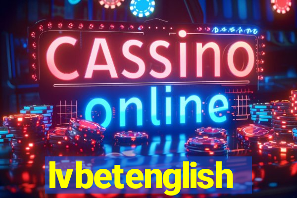 lvbetenglish