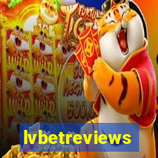 lvbetreviews