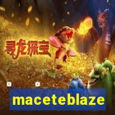 maceteblaze