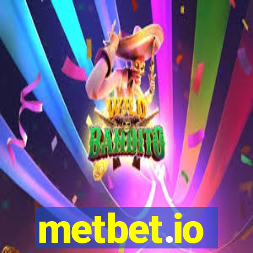 metbet.io