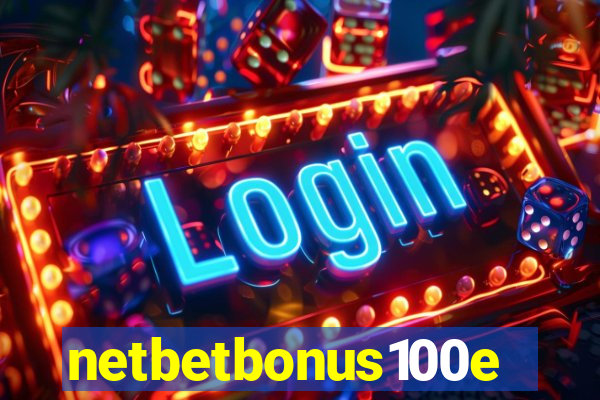 netbetbonus100e