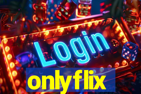 onlyflix