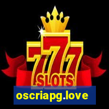 oscriapg.love