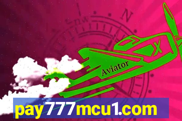 pay777mcu1.com