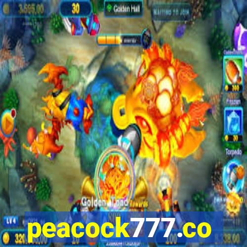 peacock777.co