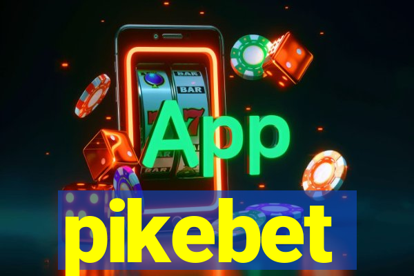 pikebet