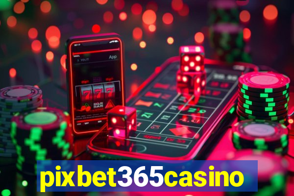 pixbet365casino