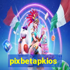 pixbetapkios