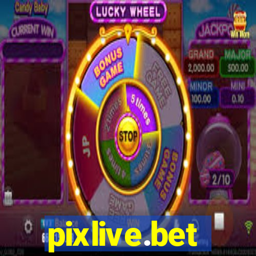 pixlive.bet