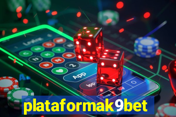 plataformak9bet