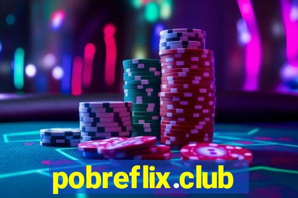 pobreflix.club