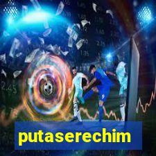 putaserechim