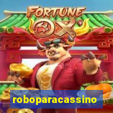 roboparacassino