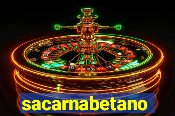 sacarnabetano