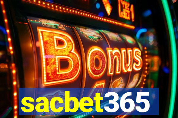 sacbet365