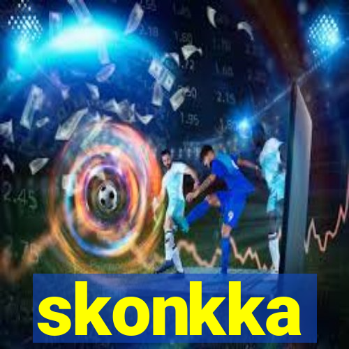 skonkka