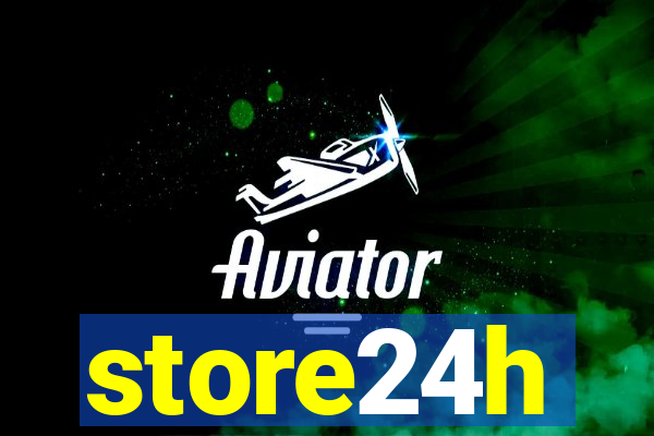 store24h