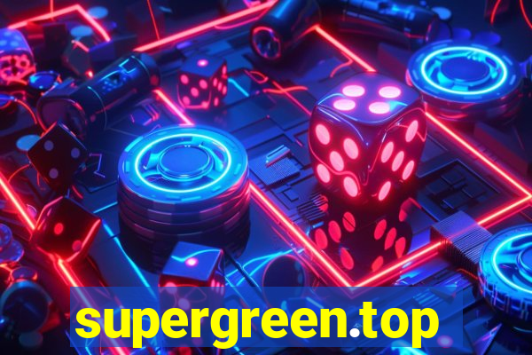 supergreen.top