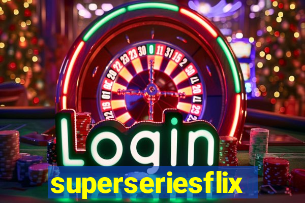 superseriesflix