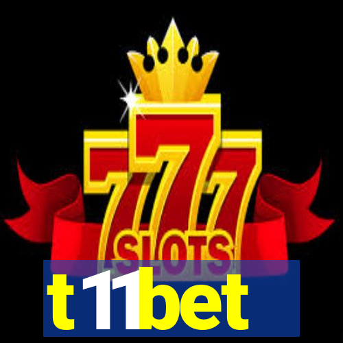 t11bet