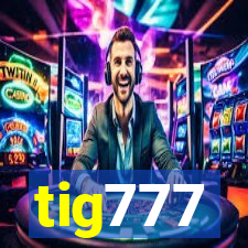 tig777